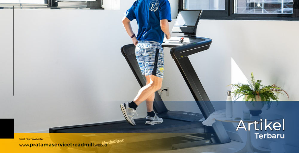 artikel PRATAMA SERVICE TREADMIL 3