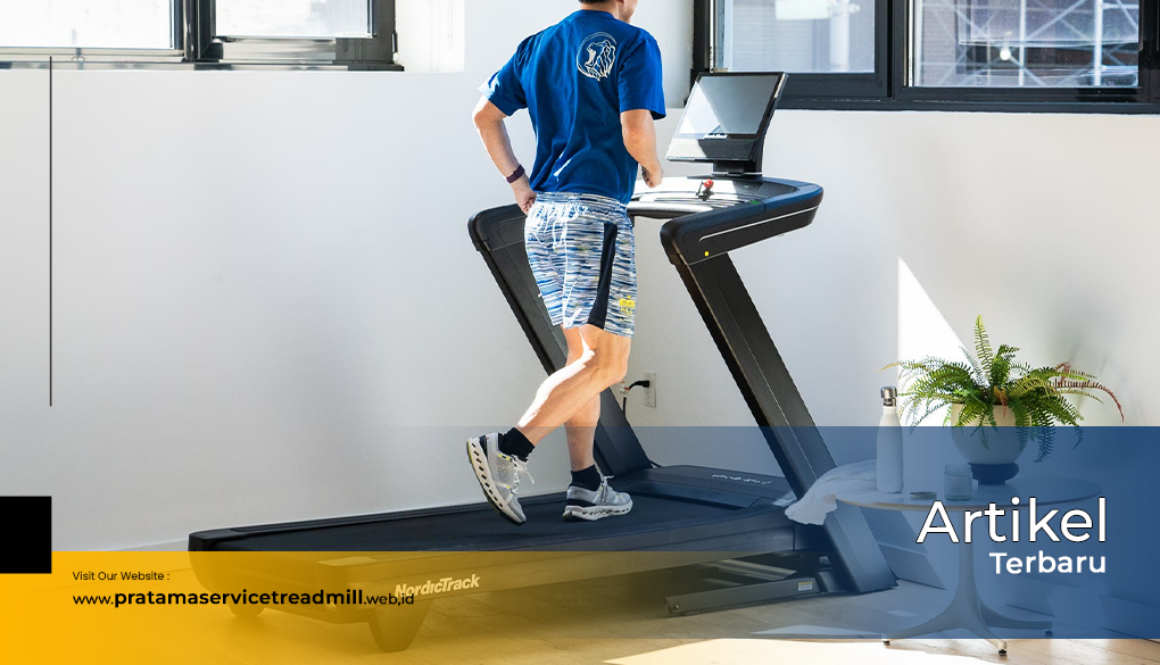 artikel PRATAMA SERVICE TREADMIL 3