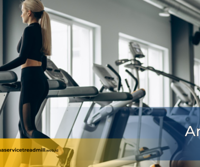 artikel PRATAMA SERVICE TREADMIL